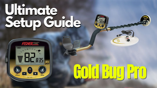 The Ultimate Guide to Setting Up Your Gold Bug Pro Detector
